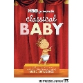:CLASSICAL BABY ´դ ѲͧҡмԵ HBO DVD 3  ...
